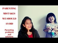 बच्चों के साथ ऐसा ना करें# bacchon se kabhi ye na kahe #never​ say these things to your kids - YouTube Parenting Mistakes, Things To, Problem And Solution