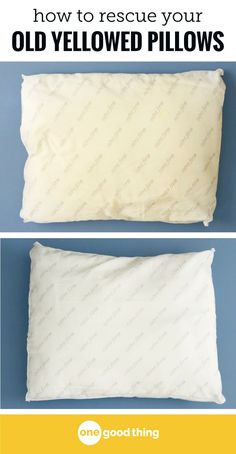 two pillows with the words how to rescue your old yellowed pillows on them and an image