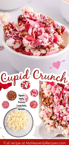 the recipe for cupid crunch is shown here