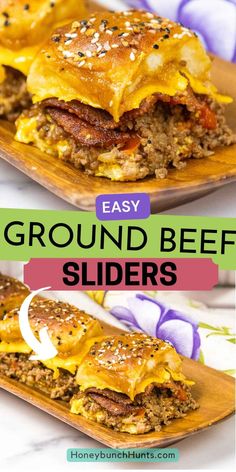 ground beef sliders with cheese on top and the words, easy ground beef sliders