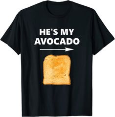 Amazon.com: "He's My Avocado" Fun T-Shirt for Avocado Toast Lovers T-Shirt: Clothing Avocado T Shirt, Amazon Com, Top Fashion Brands, Halloween Tshirts, Shop Top, Fashion Brands, Halloween Fun, Avocado Toast, Branded T Shirts