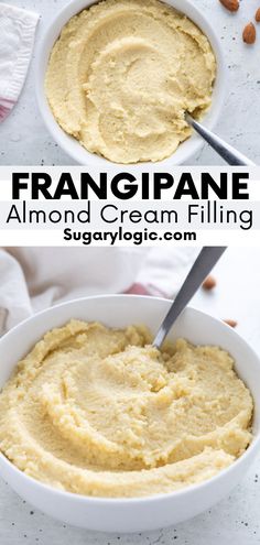 two bowls filled with mashed potatoes and the words frangane almond cream filling