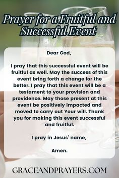 a person holding two wine glasses with the words prayer for a fruitful and successful event