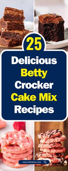 25 delicious betty crocker cake mix recipes