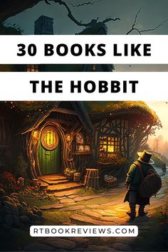 a book cover with the title, 30 books like the hobbit