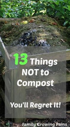 a sign that says 13 things not to compost you'll regt it