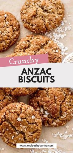 an image of anzac biscuits with text overlay that reads crunchy anzac biscuits