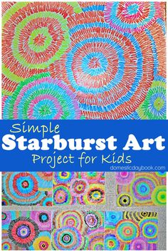 the cover of simple starburst art project for kids