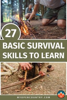 the words, 27 basic survival skills to learn and how to use them for camping