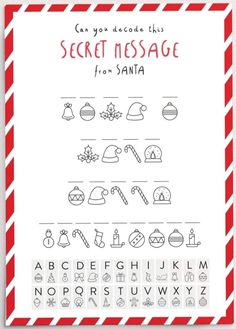 a red and white poster with the words can you decide this secret message from santa?