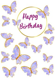 purple butterflies with the words happy birthday written on it in a circle surrounded by smaller blue and yellow butterflies