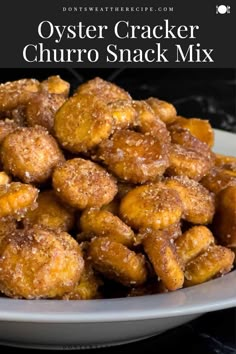 Cinnamon Churro Puppy Chow, Churro Bites Oyster Crackers, Churro Oyster Crackers Recipe, Salty Summer Snacks, Best Snacks For Parties, Churro Oyster Crackers, Cheap Snack Mix Recipes, Sweet And Salty Churro Bites 12 Tomatoes, Churro Snack Mix Recipes