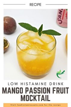 the mango passion fruit cocktail recipe is ready to be served in a glass with ice and garnish