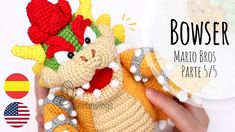 a crocheted stuffed animal is shown with the words bowser on it's chest