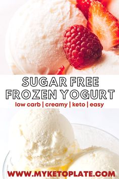 two scoops of ice cream with strawberries on top and the words sugar free frozen yogurt below