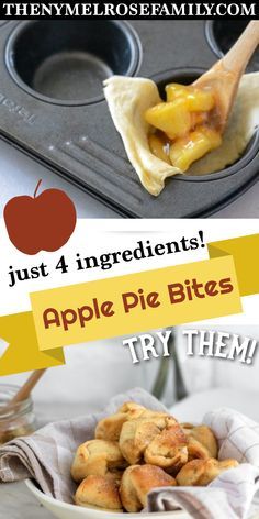 an apple pie bites are in a muffin tin with the title just 4 ingredients