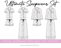 the ultimate sleepwear set sewing pattern is available for all sizes and styles, including robes