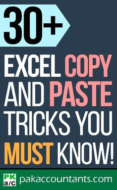 an advertisement with the words 30 + excel copy and paste tricks you must know