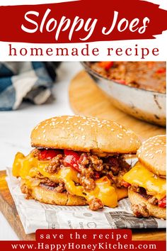 sloppy joe's homemade recipe with two hamburgers on the side and a bowl of chili in the background