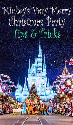 mickey's very merry christmas party tips and tricks