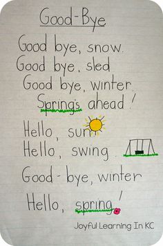 a paper with writing on it that says good bye, snow good bye, sled good bye, winter springs ahead