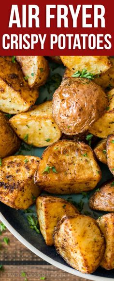 air fryer crispy potatoes in a pan with parsley on the side and text overlay