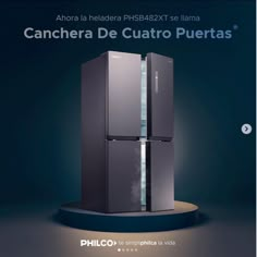 an advertisement for a new refrigerator with the words'cantera de cuatro puertas '