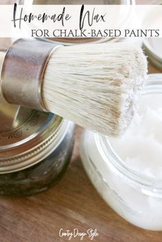 homemade wax for chalk - based paints in mason jars