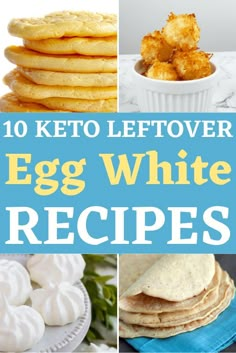 the top ten keto leftover egg white recipes are shown in this collage