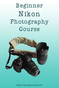 the beginner nikon photography course