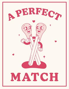 two crossed spoons with the words perfect match written on them in red and white