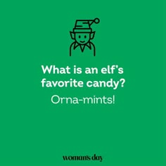 a green background with the words what is an elf's favorite candy? orma - mints