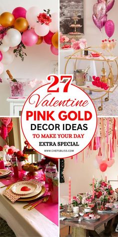 valentine's day pink and gold decor ideas to make your day extra special for everyone