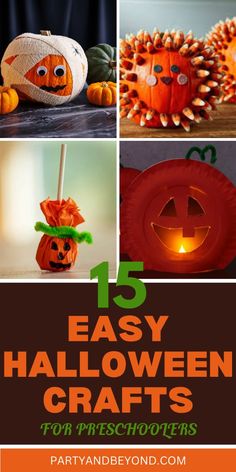 pumpkins with the words easy halloween crafts for preschoolers