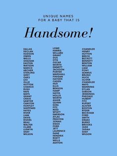 a blue poster with the words, unique names for a baby that is handsome