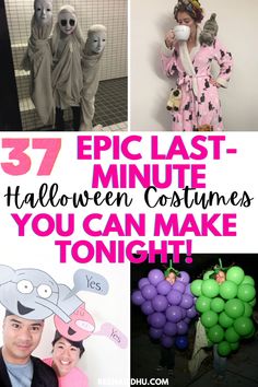 some people in costumes and balloons with the words 37 epic last - minute halloween costumes you can make tonight