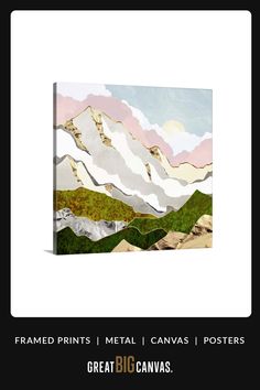 a painting with mountains in the background and text that reads, framed prints metal canvass posters