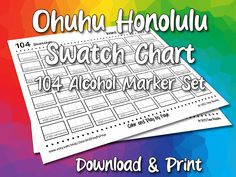 two sheets of paper with the words, ohuh hoholuu swatch chart 104