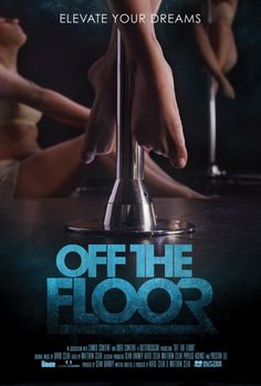 a movie poster for off the floor