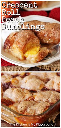 dessert peach dumplings in a glass dish with the words, crescent peach dumplings