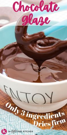 chocolate glaze in a white bowl with the title overlay reading, chocolate glaze only 3 ingredients to make it fun