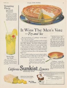 an advertisement for california sunrise lemons featuring pie and ice tea with orange slices on the side