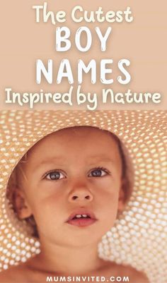 the cutest boy names inspired by nature - mumsnited com cover image