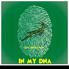 an image of a fingerprint with the words in my dna on it and a green background