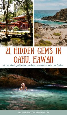 the cover of 21 hidden gems in oahuu, hawaii with two pictures of people swimming