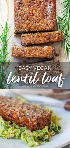 an easy vegan lentil loaf recipe that's ready in less than 30 minutes