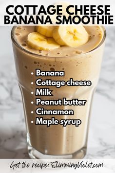 a banana milkshake with text that reads cottage cheese banana smoothie