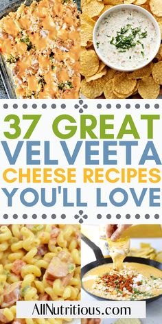 37 great velveeta cheese recipes you'll love