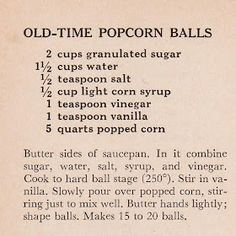 an old - time popcorn ball recipe is shown in this vintage cookbook, with instructions for how to make it