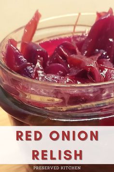 red onion relish in a glass bowl on a table